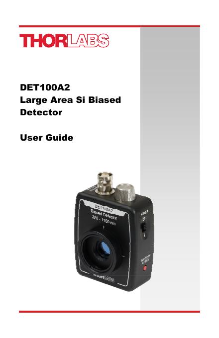 DET100A2大面积Si偏置探测器用户手册