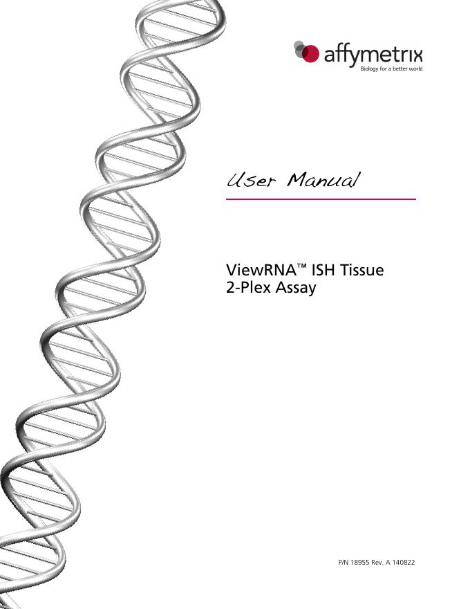 ViewRNA™ ISH Tissue 2-Plex Assay用户手册