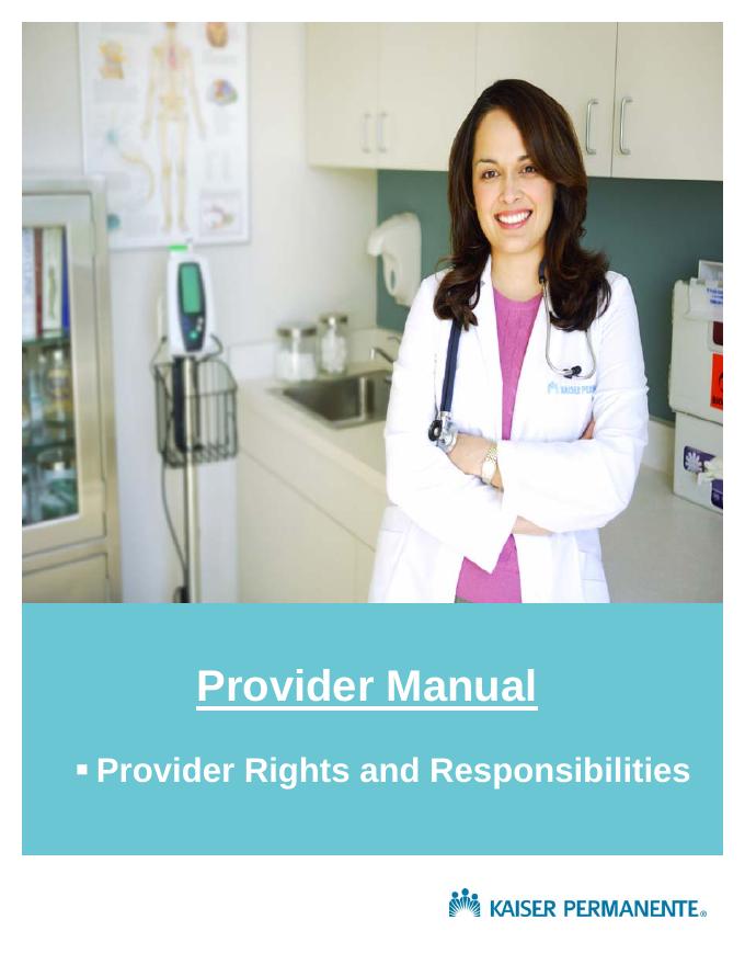 凯撒永久医疗保险公司与承包提供者之间的权利和责任