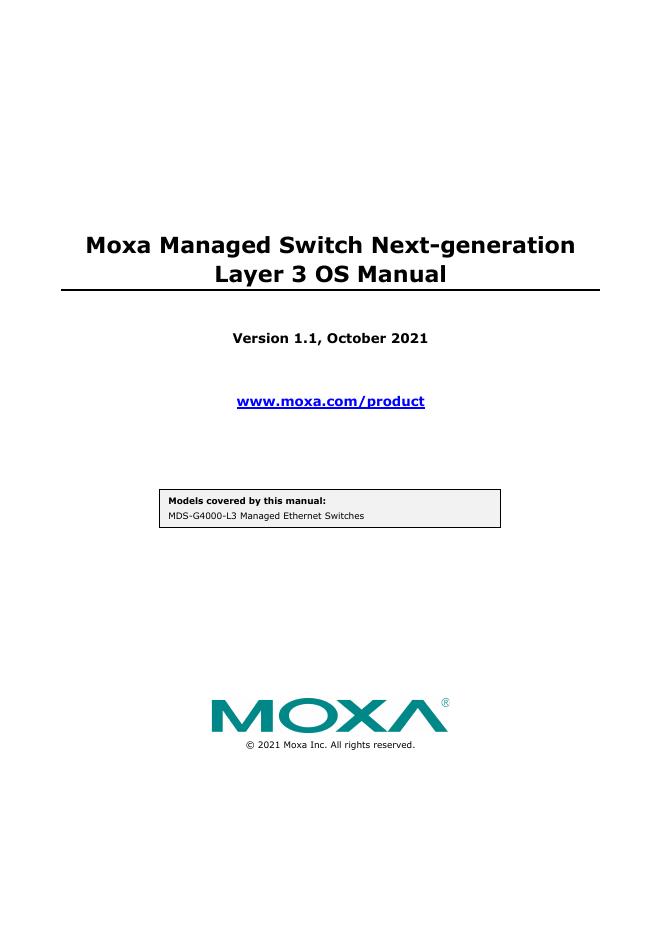 Moxa 新一代以太网交换机 MDS-G4000-L3 系列使用手册