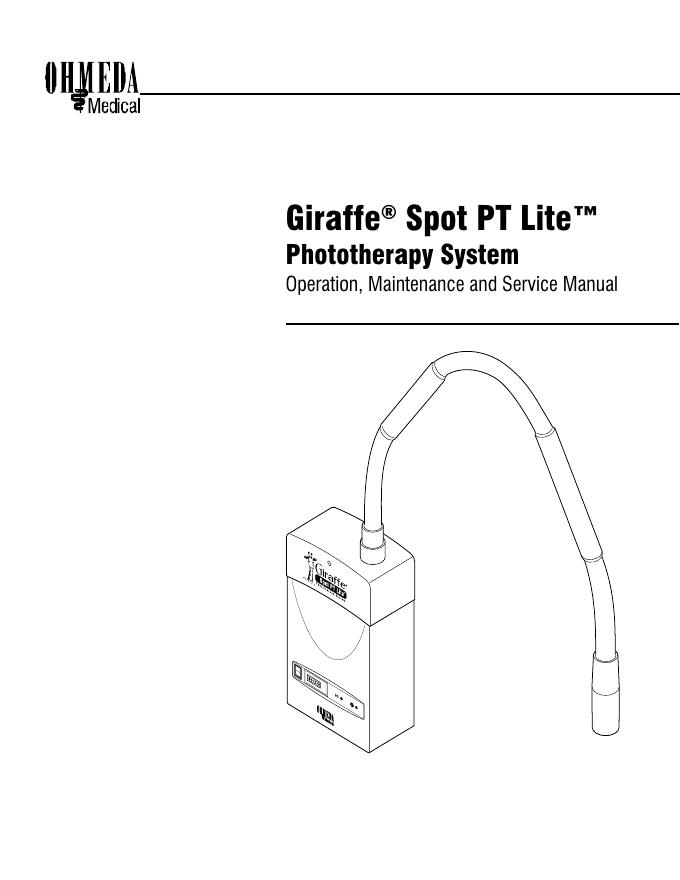 Giraffe® Spot PT Lite™光疗系统操作、维护和维修手册