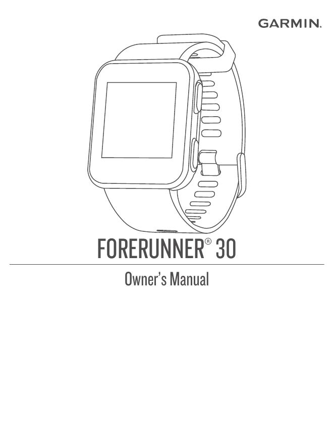 FORERUNNER ® 30 使用手册