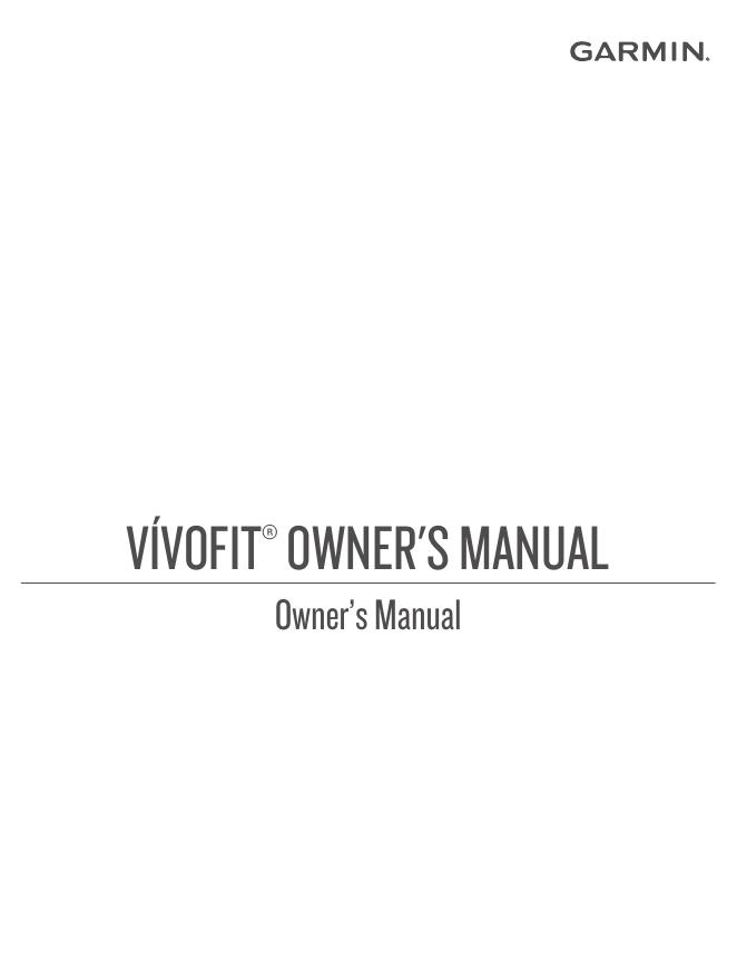 vívofit ® OWNER'S MANUAL
