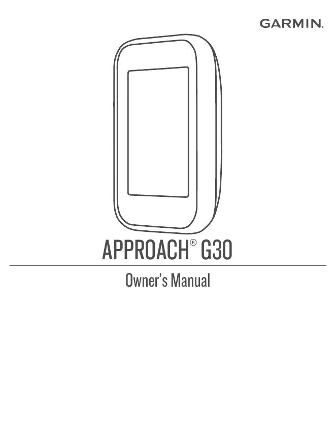 APPROACH G30 使用手册