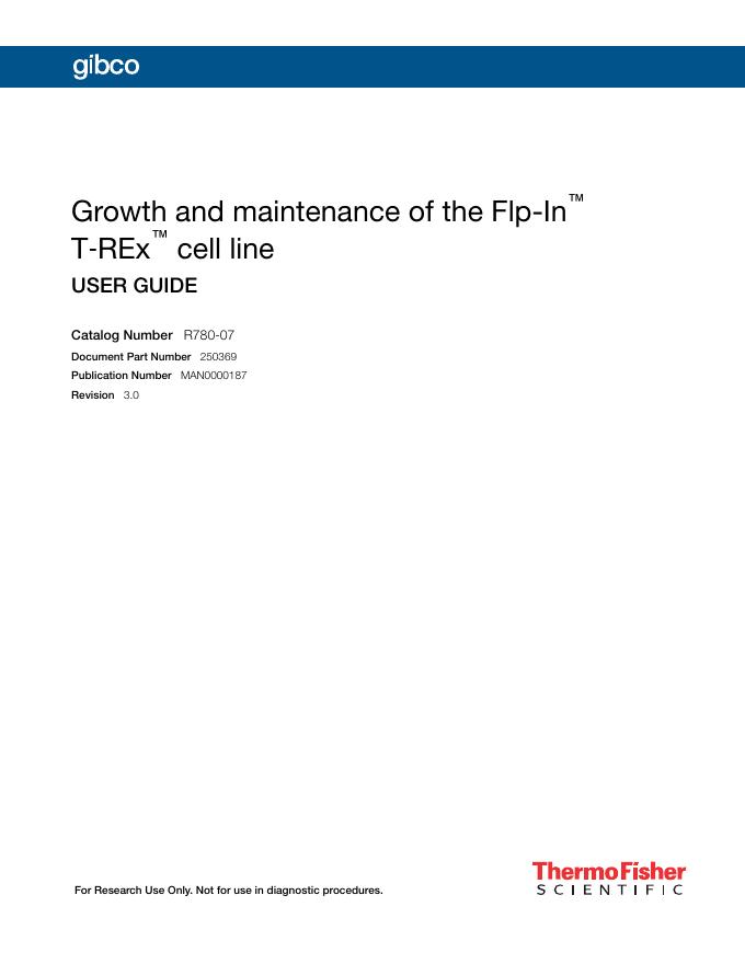Flp-In™ T-REx™细胞系生长和维护方法