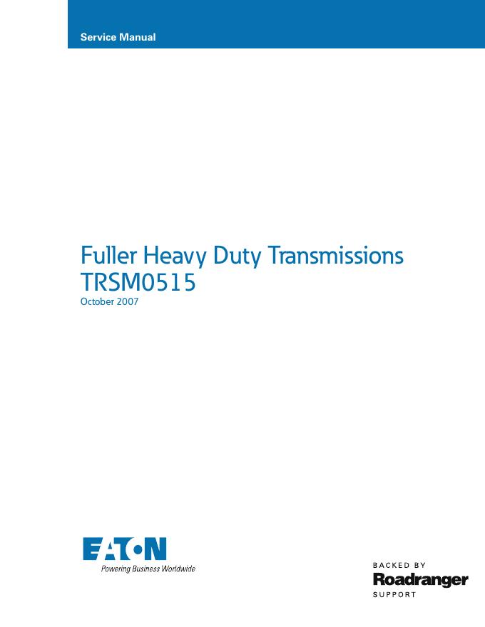 Fuller Heavy Duty Transmissions 重型变速器维修手册