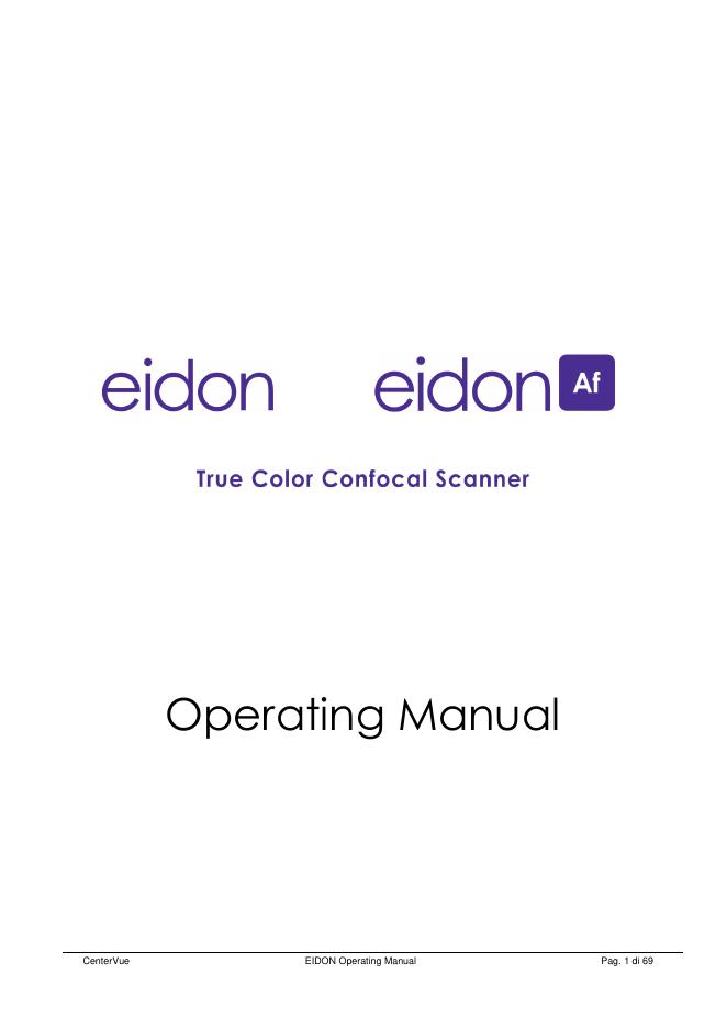 CenterVue EIDON 操作手册