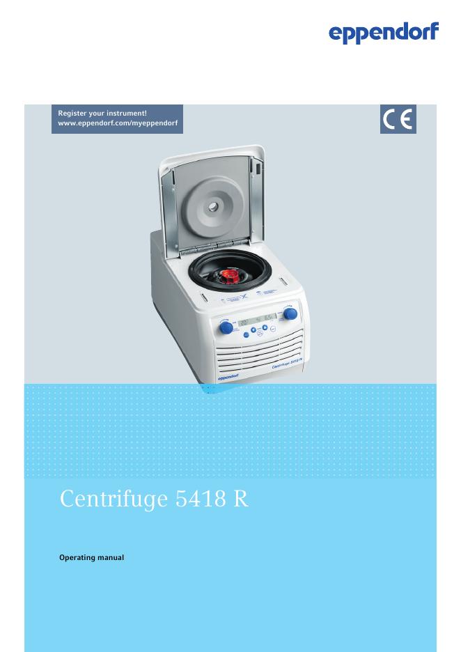 Eppendorf 5418 R离心机使用手册