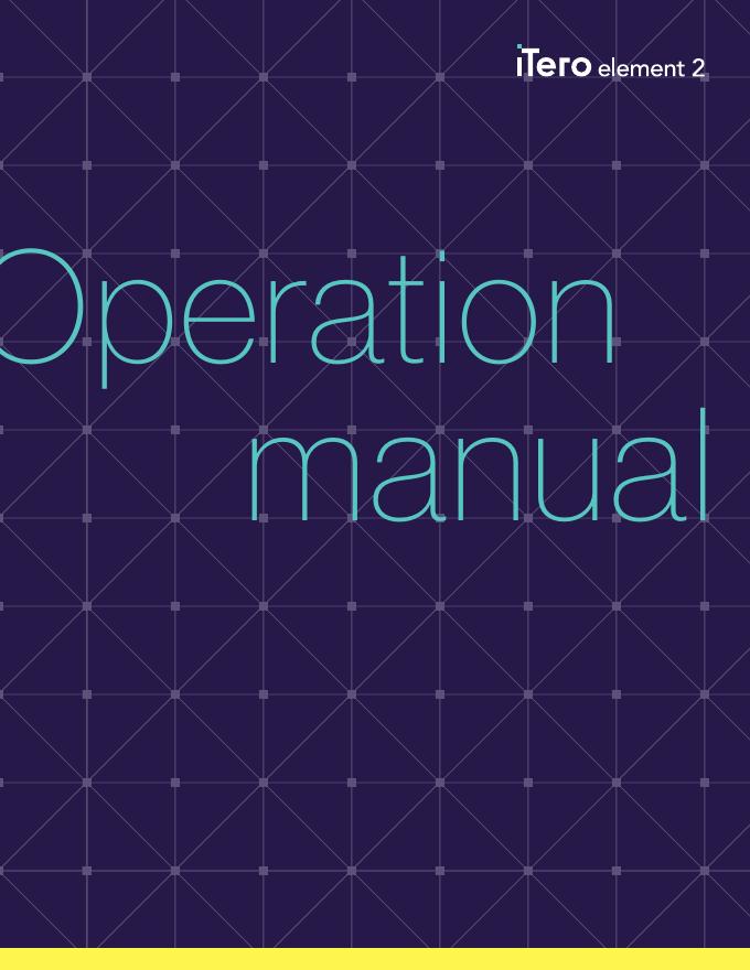 iTero Element 2 操作手册