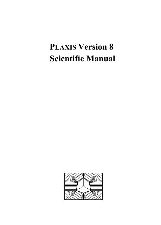 PLAXIS Version 8 Scientific Manual