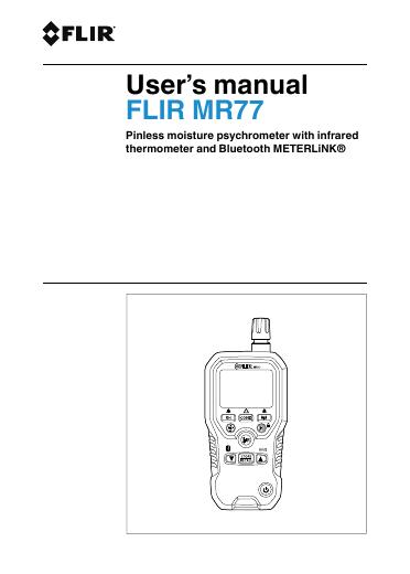 FLIR MR77湿度气象计用户手册