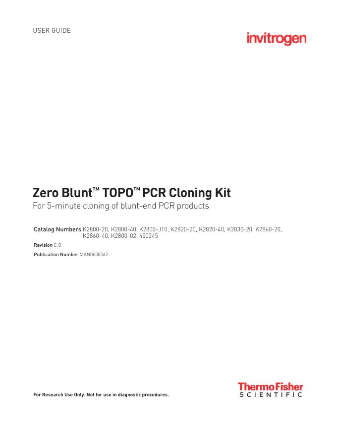 Zero Blunt™ TOPO™ PCR克隆试剂盒使用手册