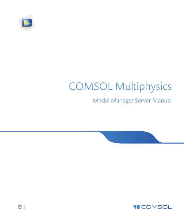 COMSOL Multiphysics Model Manager Server 使用手册