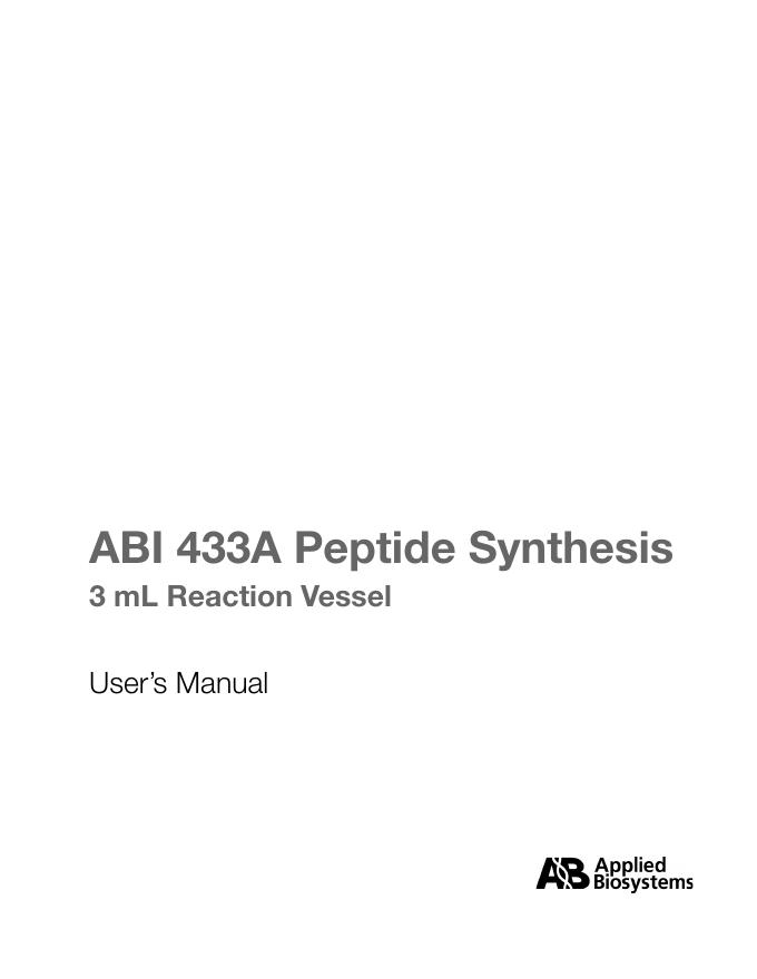 Applied Biosystems 433A 3毫升反应器系统用户手册