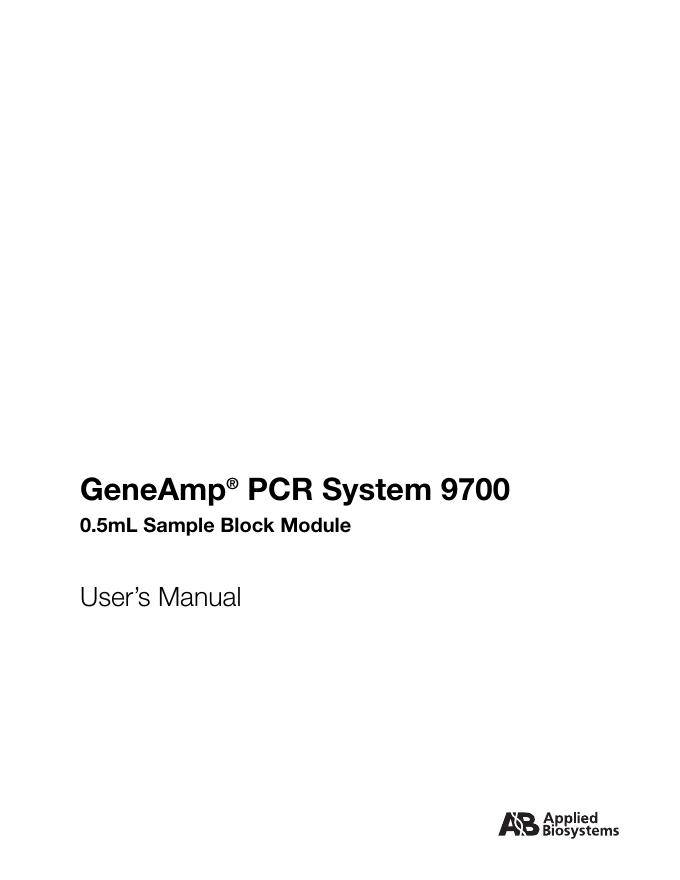 GeneAmp® PCR System 9700 0.5mL Sample Block Module User’s Manual