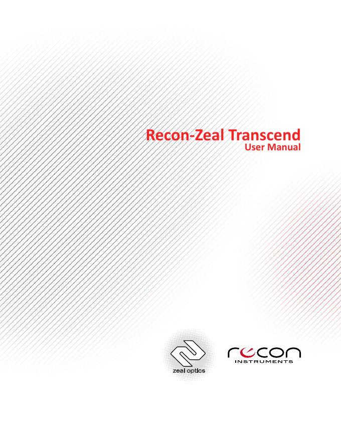 Recon-Zeal Transcend 使用手册