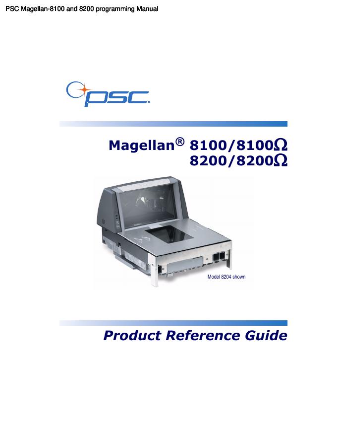 Magellan 8100/8100Ω和8200/8200Ω扫描器和扫描秤使用手册