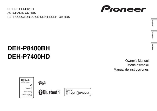 Pioneer DEH-P8400BH和DEH-P7400HD CD RDS接收器用户手册