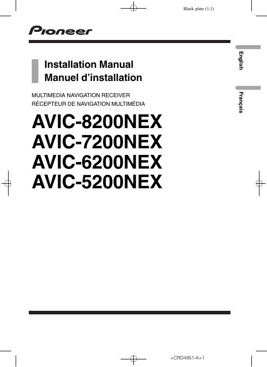 AVIC-8200NEX/AVIC-7200NEX/AVIC-6200NEX/AVIC-5200NEX安装手册