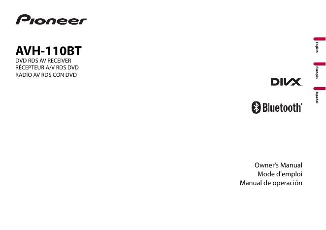 Pioneer AVH-110BT DVD RDS AV RECEIVER用户手册
