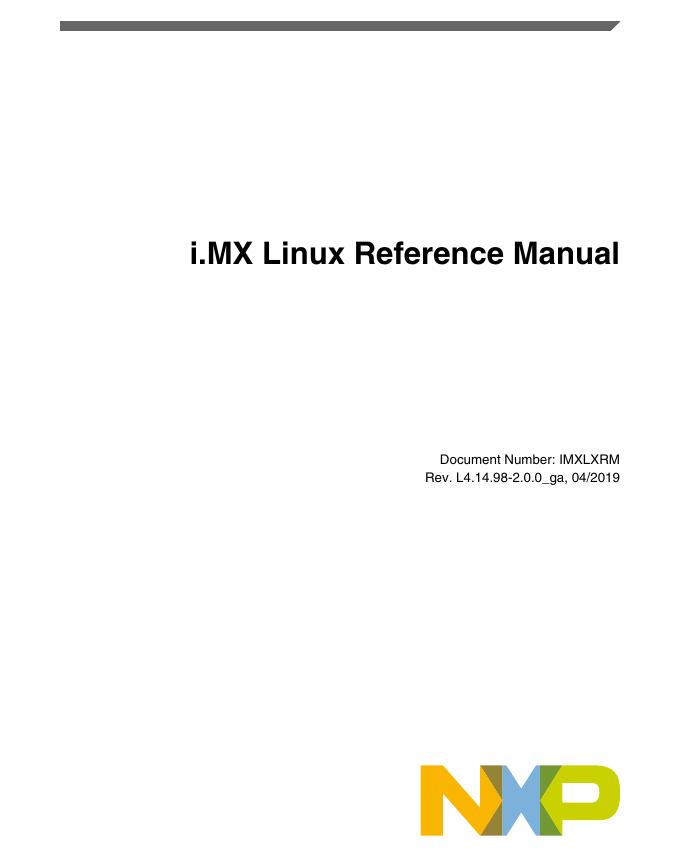 i.MX Linux Reference Manual