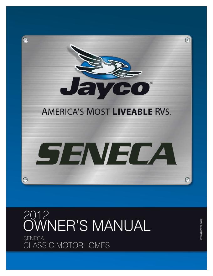 Jayco 2012年版Seneca Class C motorhome车主手册