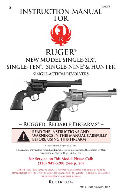 Sturm Ruger&Co.,Inc.New Model Single-Six/Single-Ten/Single-Nine/Hunter Single-Action Revolvers使用手册