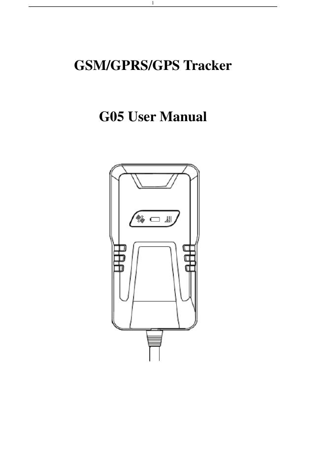 GSM/GPRS/GPS Tracker G05用户手册