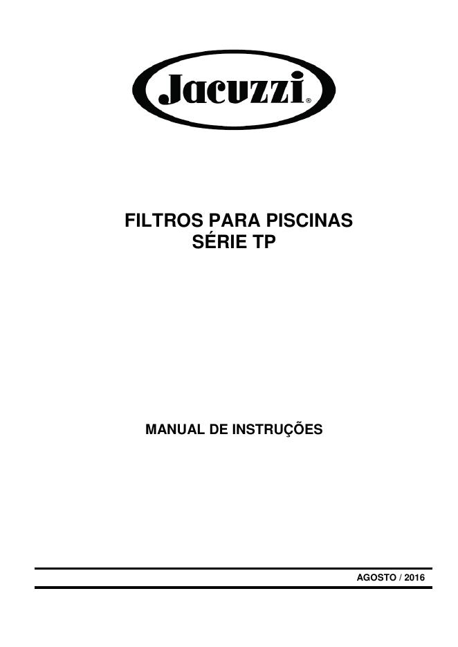 Jacuzzi TP系列高流量沙滤器使用手册