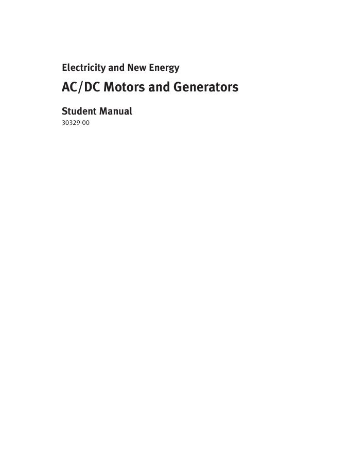 Electricity and New Energy AC/DC Motors and Generators Student Manual