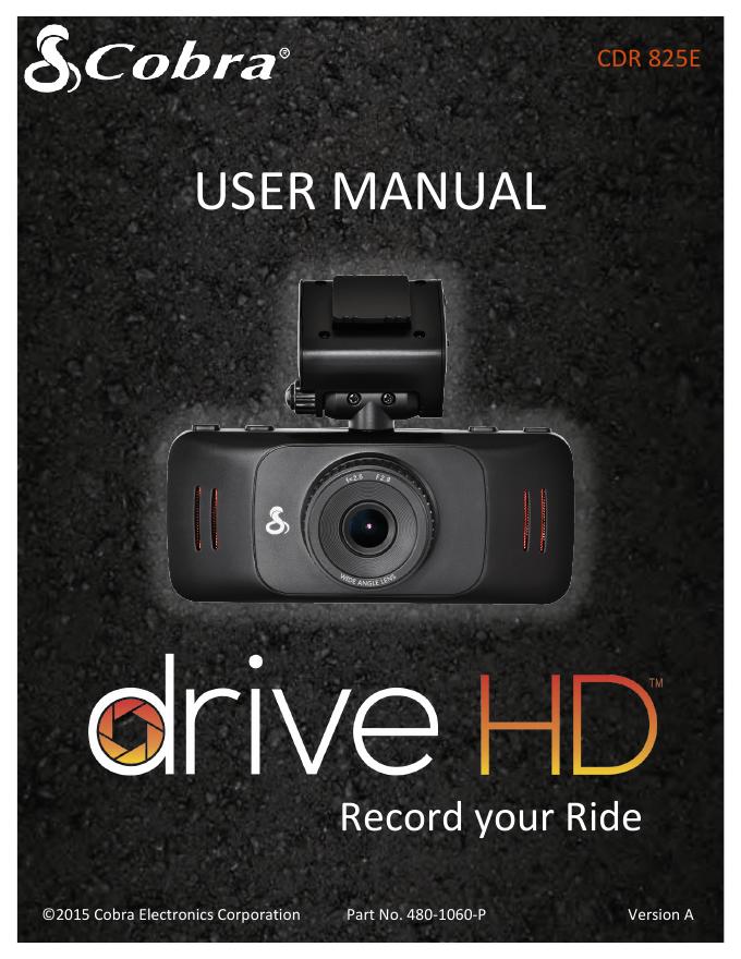 Cobra CDR 825E行车记录仪使用手册