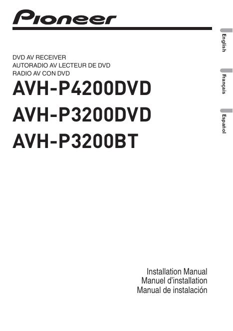 Pioneer AVH-P4200DVD、AVH-P3200DVD 和 AVH-P3200BT 用户手册