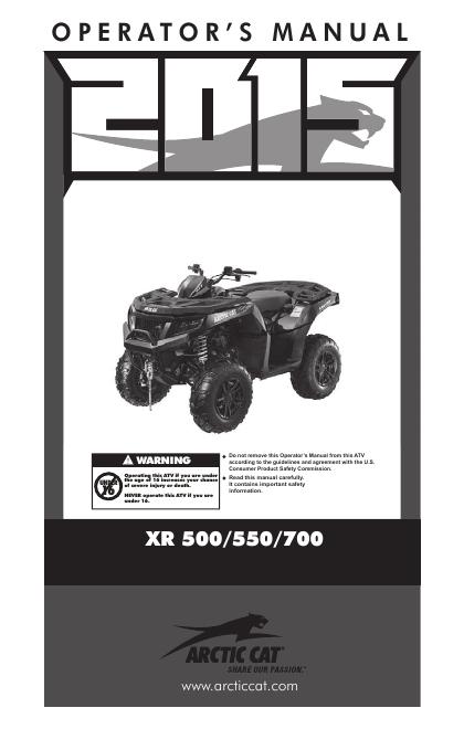 Arctic Cat XR 500/550/700 操作手册