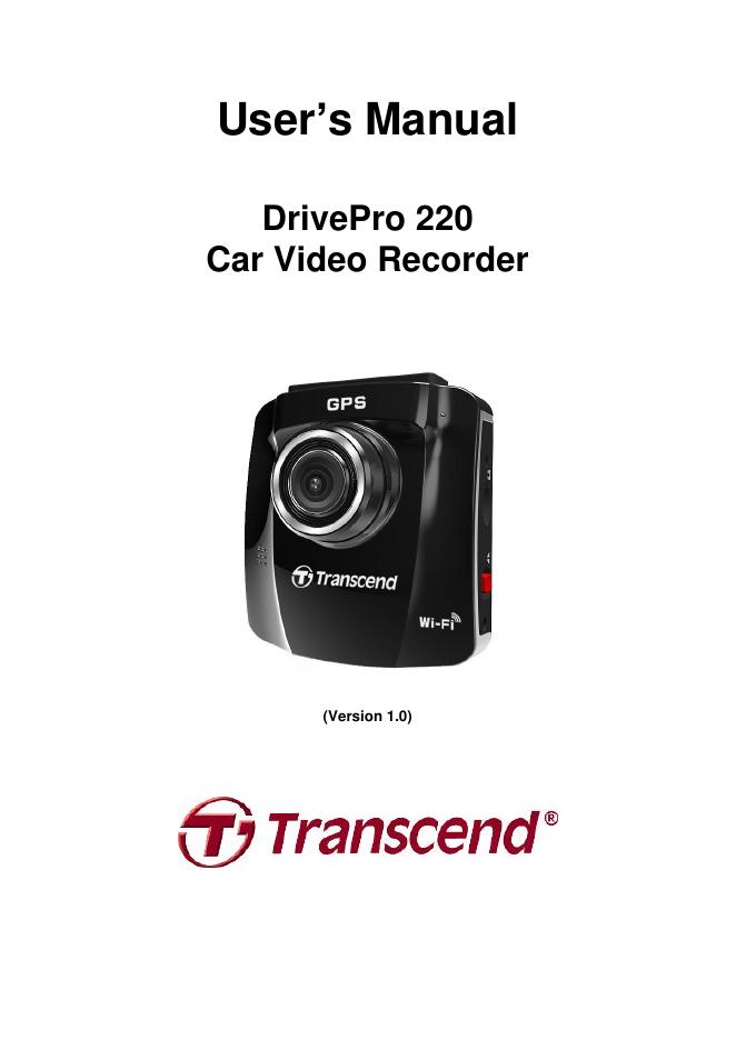 Transcend DrivePro 220 汽车视频记录仪用户手册