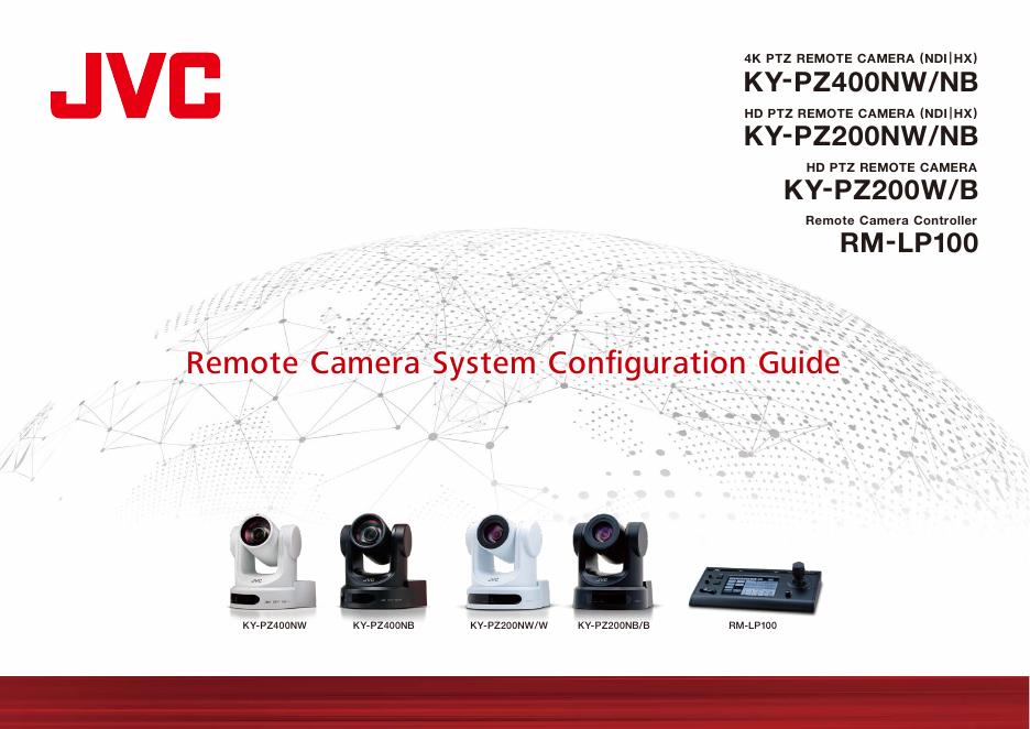 JVC KY-PZ400NW/NB和KY-PZ200NW/NB两款远程摄像机手册