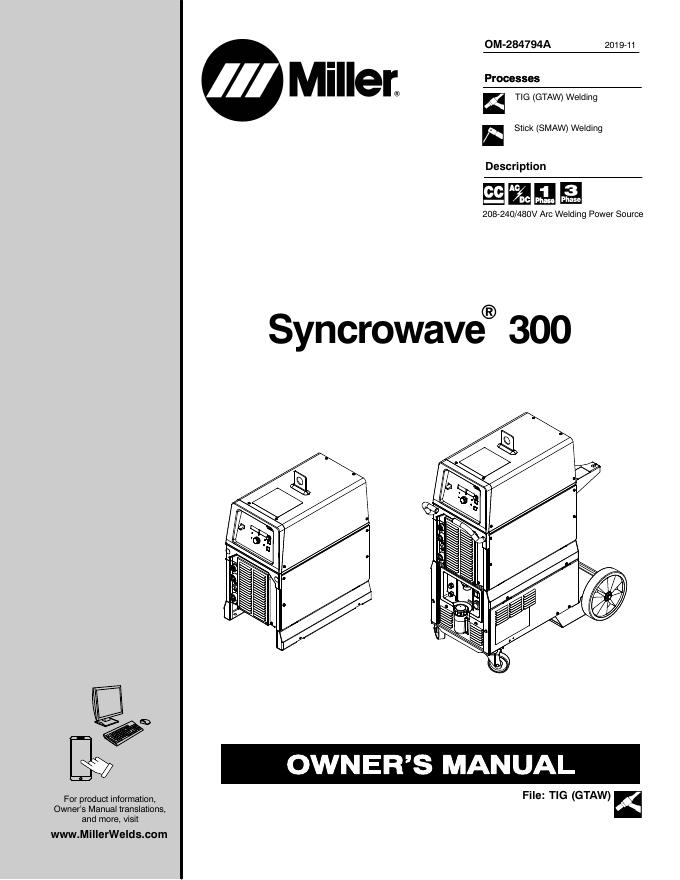 Miller Syncrowave 300电弧焊接电源设备使用手册