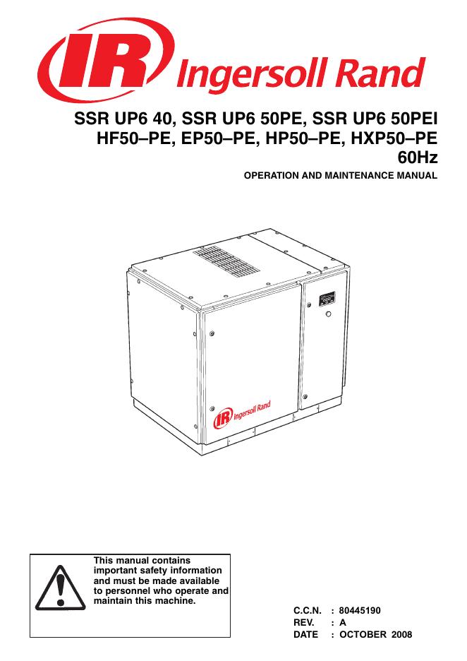 SSR UP6 40,SSR UP6 50PE,SSR UP6 50PEI HF50–PE,EP50–PE,HP50–PE,HXP50–PE 60Hz 操作和维护手册