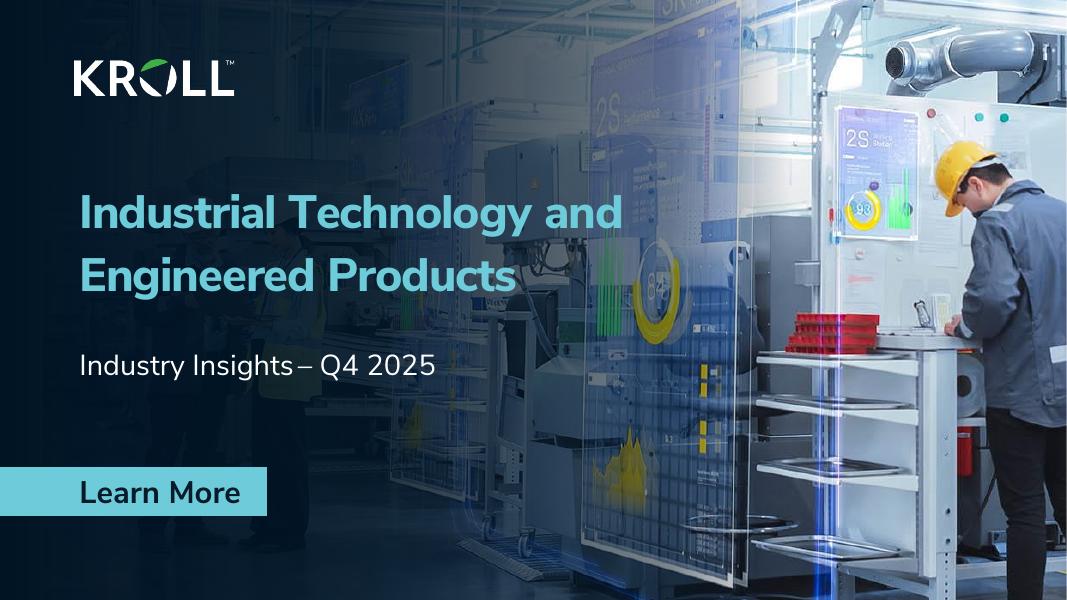 KROLL：2025年第四季度工业技术和工程产品行业洞察报告（英文版）海报