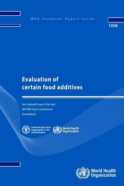 WHO世界卫生组织：2025年某些食品添加剂的评估报告（英文版）海报
