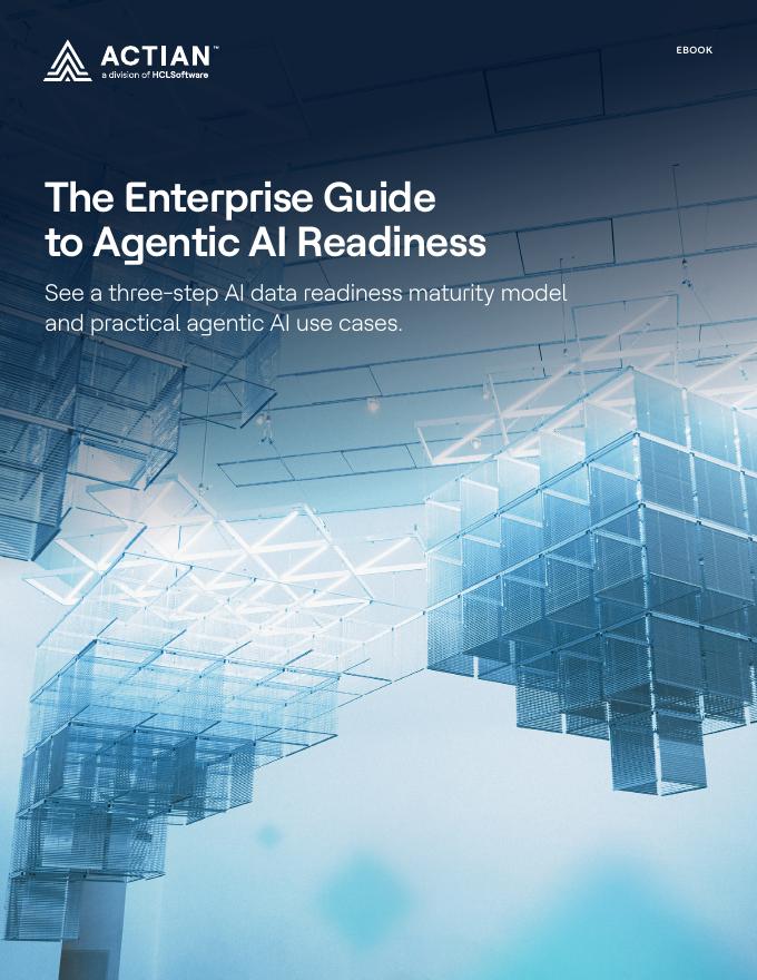 ACTIAN：2025年企业智能体AI就绪度指南报告（英文版）海报