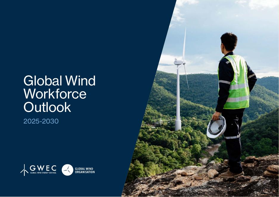 GWEC全球风能协会：2025-2030年全球风能劳动力展望报告（英文版）海报