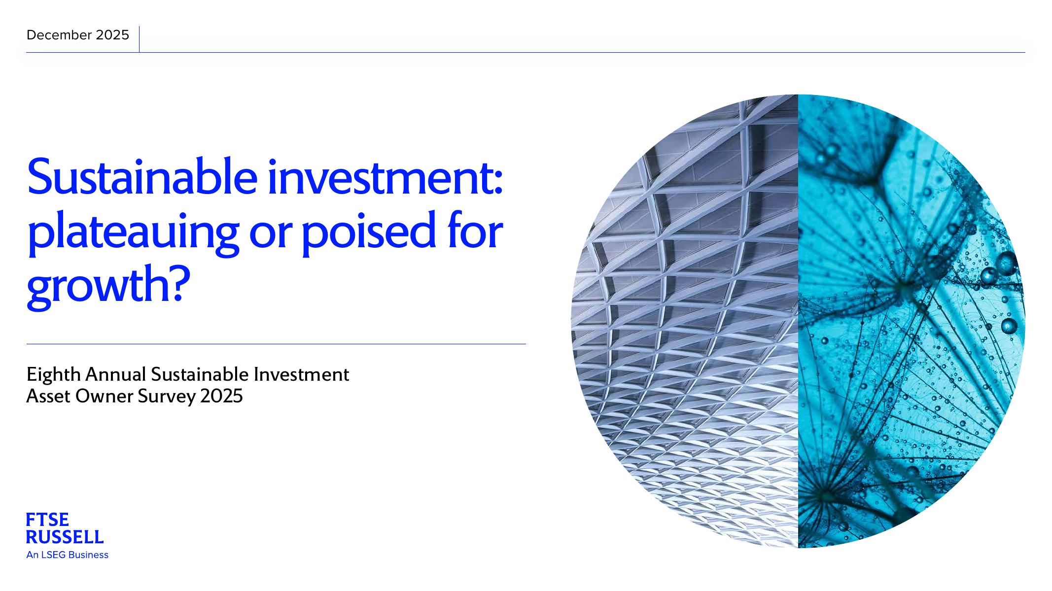 伦敦证券交易所：2025年可持续投资资产所有者调查报告（英文版）