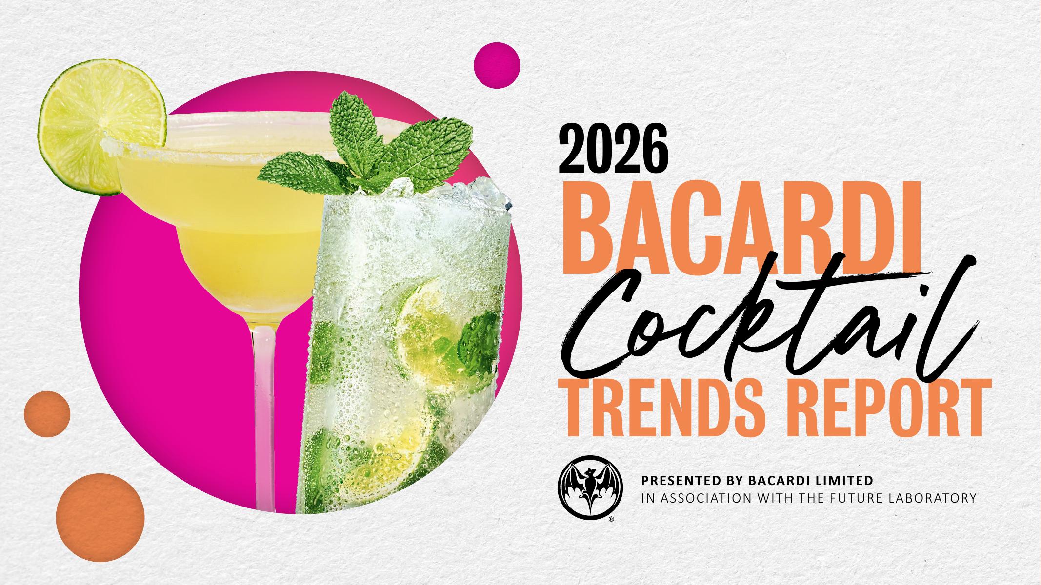 百加得&未来实验室：2026年鸡尾酒趋势报告（英文版）