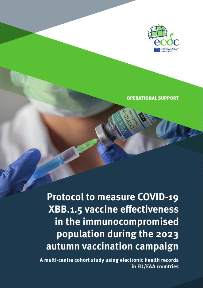 欧洲疾控中心：2023年秋季疫苗接种活动期间，用于测量COVID-19 XBB.1.5疫苗在免疫功能低下人群中的有效性的报告（英文版）海报