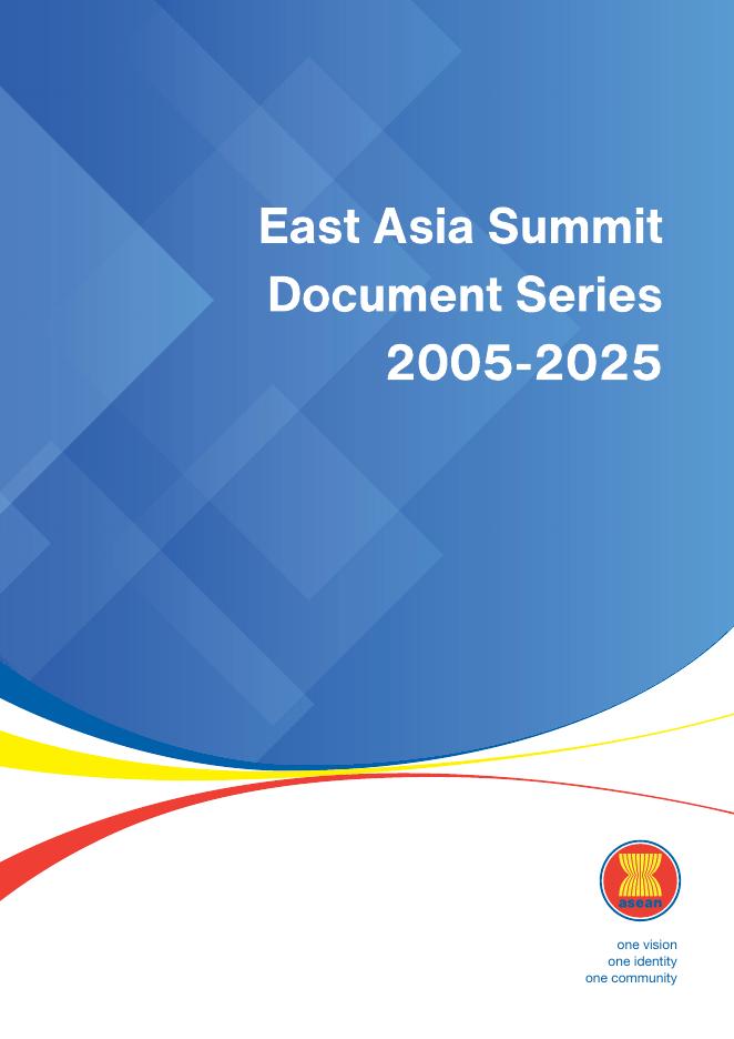 ASEAN东盟：2005-2025年东亚峰会文件系列报告（英文版）