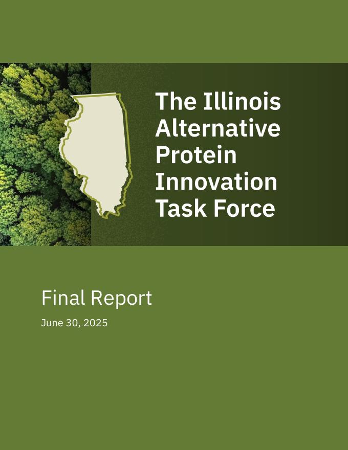 Good Food Institute：2025年伊利诺伊州替代蛋白创新工作组最终报告（英文版）海报