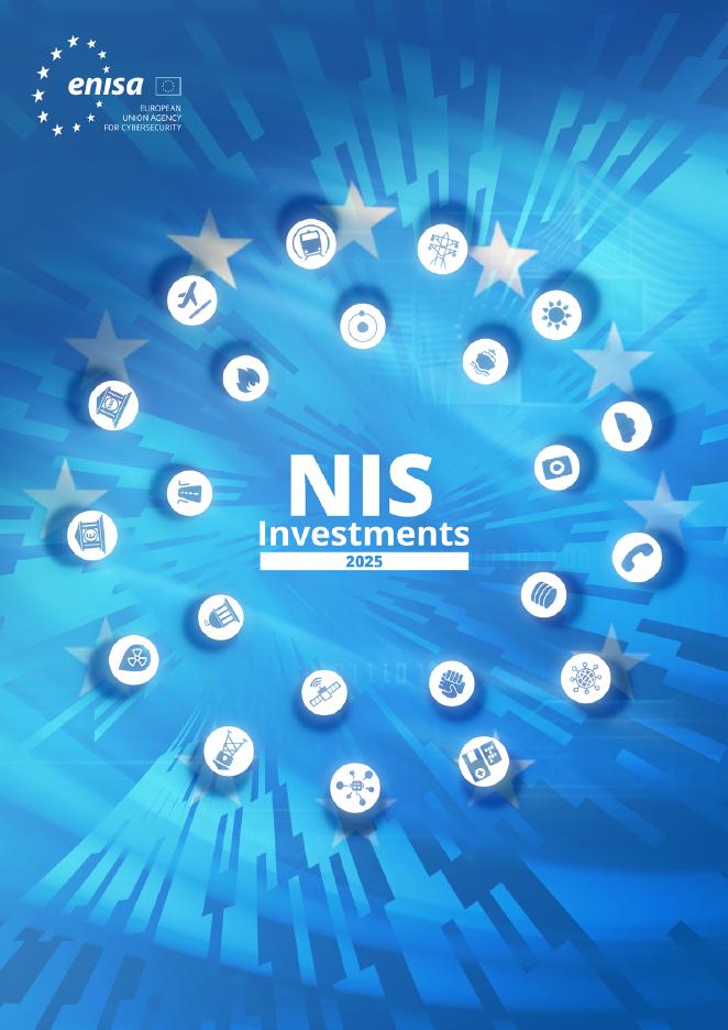 欧盟网络安全局（ENISA）：2025年NIS投资报告（英文版）