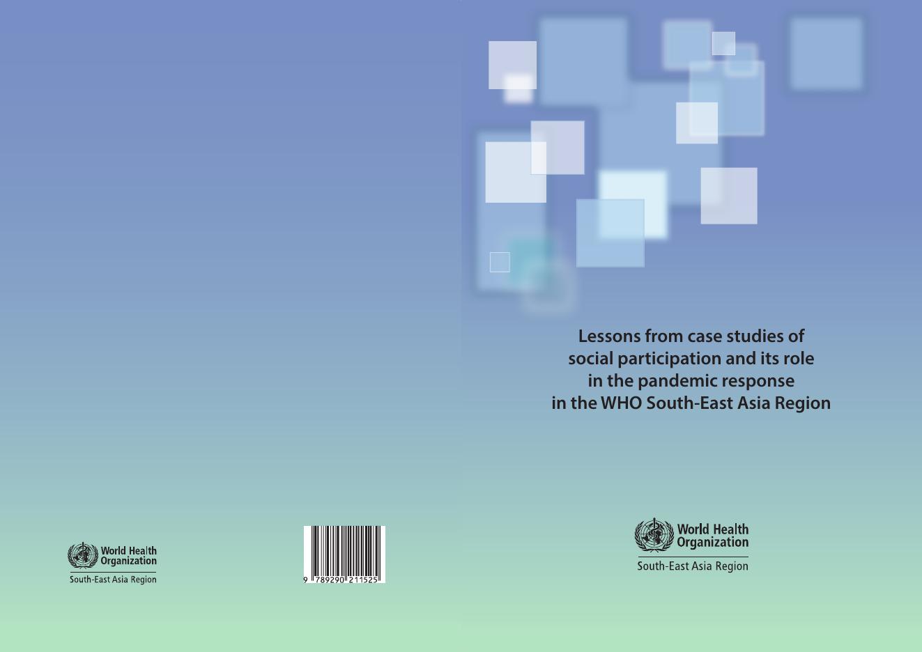 WHO世界卫生组织：2025年世卫组织东南亚地区社会参与及其在大流行应对中的作用案例研究经验教训报告（英文版）