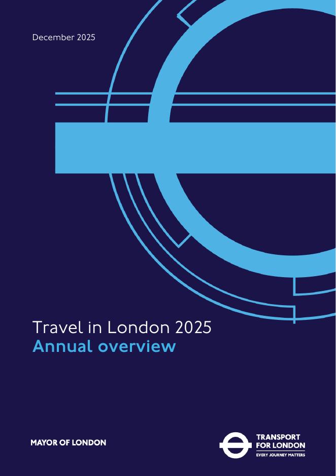 伦敦交通局（TfL）：2025年伦敦出行报告：年度概览（英文版）海报