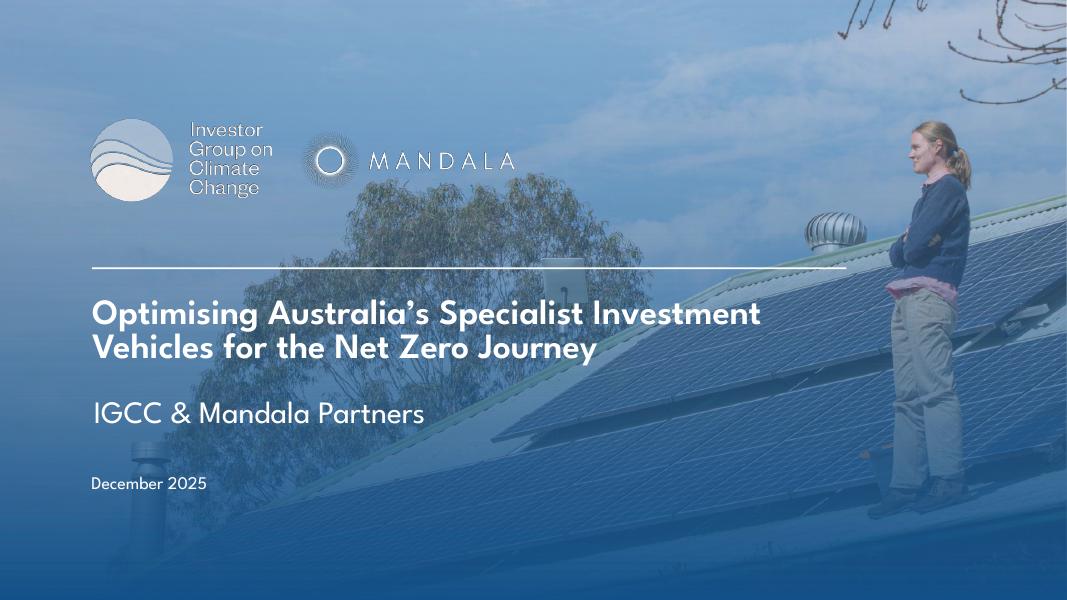 Mandala Partners：2025年优化澳大利亚的专门投资工具以实现净零目标报告（英文版）